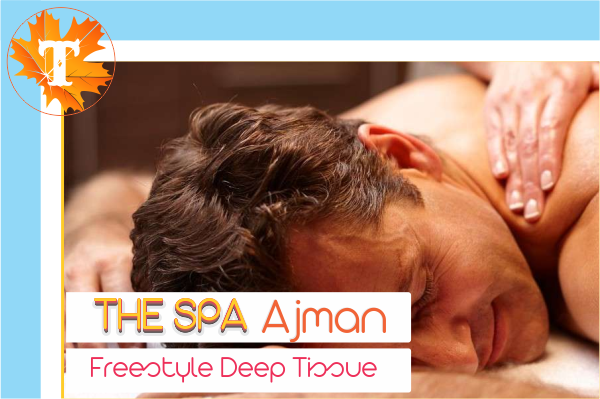 Freestyle Deep Tissue Massage in ajman UAE
